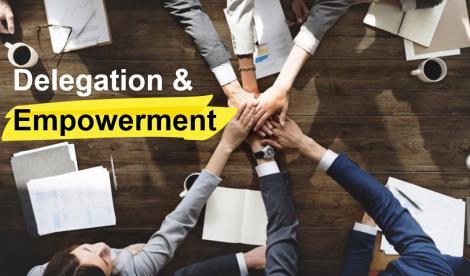 Delegate and empower